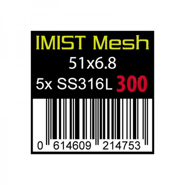 IMIST - DL Prebuilt SS316 Mesh 300 Wire